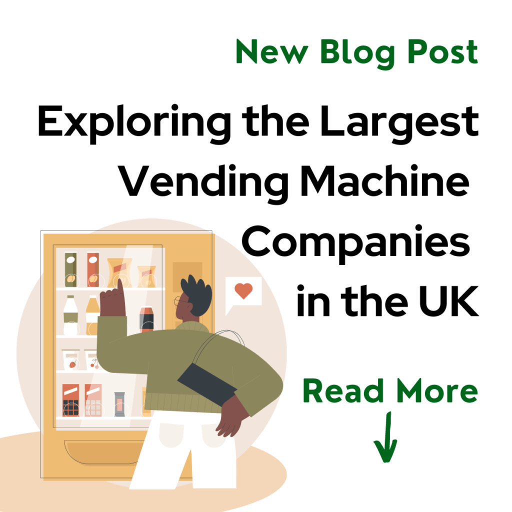 The Largest Vending Machine Companies in the UK Banner
