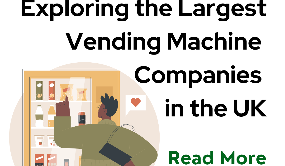 Largest UK Vending Companies