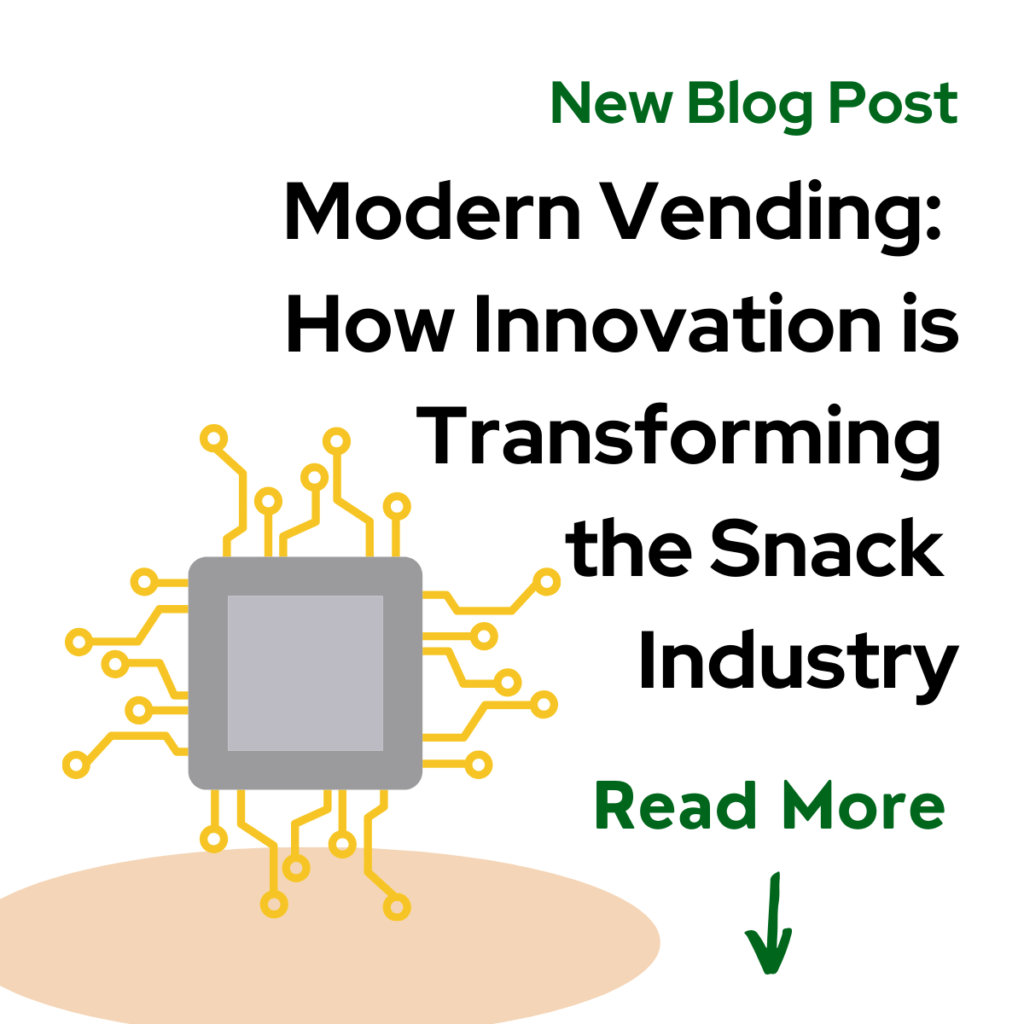 Modern Vending: How innovation is Transforming the Snack Industry Banner